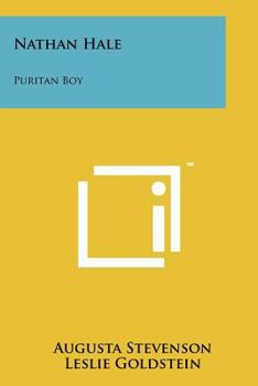 Nathan Hale Puritan Boy - Book  of the Childhood of Famous Americans