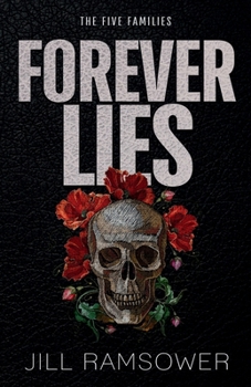 Forever Lies - Book #1 of the Five Families
