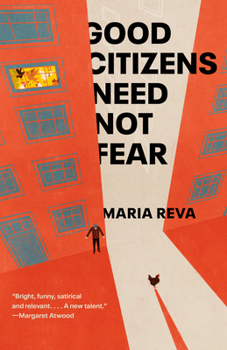 Paperback Good Citizens Need Not Fear: Stories Book