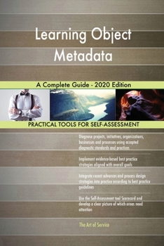 Paperback Learning Object Metadata A Complete Guide - 2020 Edition Book