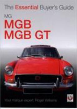 Paperback MG MGB & MGB GT: The Essential Buyer's Guide Book