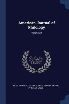 Paperback American Journal of Philology; Volume 22 Book