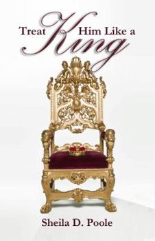 Paperback Treat Him Like a King Book