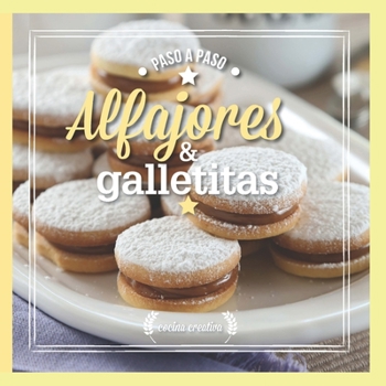 Paperback Alfajores & Galletitas: paso a paso [Spanish] Book