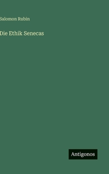Hardcover Die Ethik Senecas [German] Book