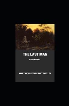 Paperback The Last Man Annotated Book