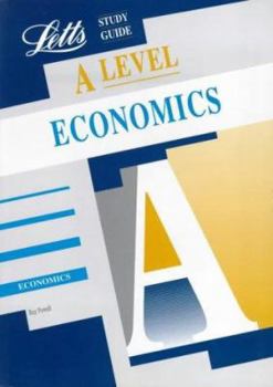 Paperback A-level Study Guide Economics (Letts Educational A-level Study Guides) Book