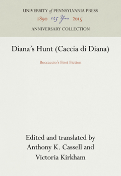 Hardcover Diana's Hunt (Caccia Di Diana): Boccaccio's First Fiction Book