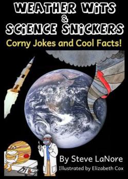Weather Wits and Science Snickers: Corny Jokes and Cool Facts!