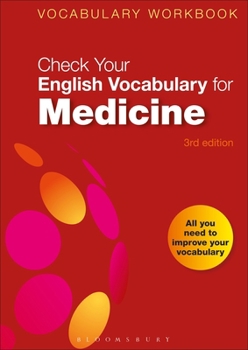 Check Your English Vocabulary for Medicine - Book  of the Check Your English Vocabulary series