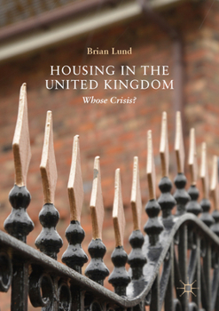 Paperback Housing in the United Kingdom: Whose Crisis? Book