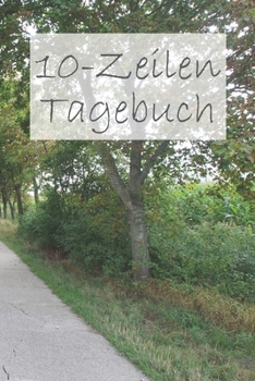 Paperback 10-Zeilen Tagebuch [German] Book