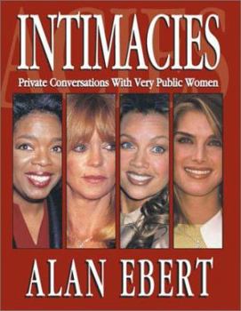 Paperback Intimacies: Private Conversations with Very Public Women Book