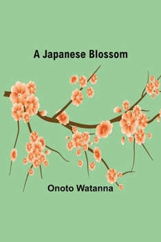 Paperback A Japanese Blossom Book