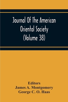 Paperback Journal Of The American Oriental Society (Volume 38) Book