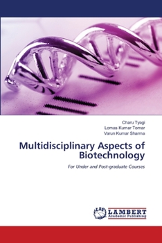 Paperback Multidisciplinary Aspects of Biotechnology Book