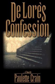 Hardcover DeLore's Confession Book