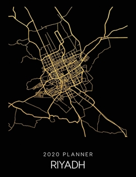 Paperback 2020 Planner Riyadh: Weekly - Dated With To Do Notes And Inspirational Quotes - Riyadh - Saudi-Arabia Book