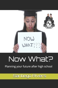 Paperback Now What?: Planning your future after high school Book