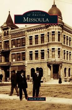 Missoula - Book  of the Images of America: Montana