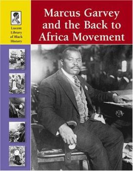 Library Binding Marcus Garvey and the Back to Africa Movement Book