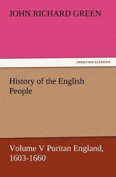 History of the English People: Volume V