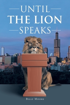 Paperback Until the Lion Speaks Book