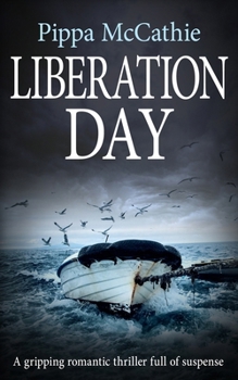 Paperback Liberation Day: A gripping romantic thriller full of suspense Book