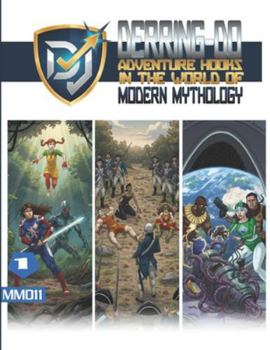 Paperback Derring Do: Adventure Hooks in the world of Modern Mythology Book