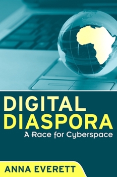 Paperback Digital Diaspora: A Race for Cyberspace Book