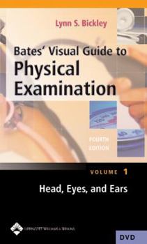 Hardcover Bates' Visual Guide to Physical Examination Vol 14: Head to Toe Assessment of the Adult Book