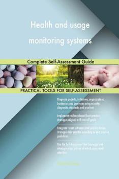 Paperback Health and usage monitoring systems Complete Self-Assessment Guide Book