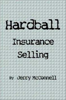 Paperback Hardball Insurance Selling Book