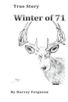 Paperback Winter of 71: True story Book