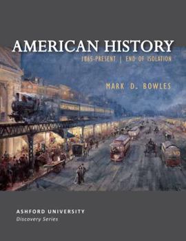 Paperback American History: 1965-Present--End of Isolation Book