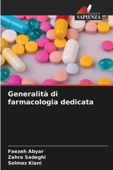 Paperback Generalità di farmacologia dedicata [Italian] Book