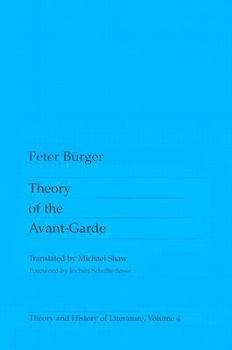 Paperback Theory of the Avant-Garde: Volume 4 Book