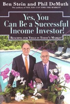Hardcover Yes, You Can Be a Successful Income Investor! Book