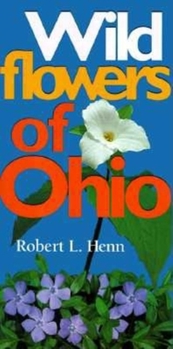 Paperback Wildflowers of Ohio Book