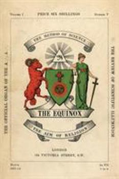 Hardcover The Equinox: Keep Silence Edition, Vol. 1, No. 5 Book