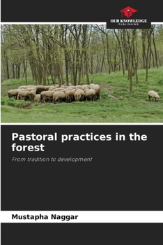 Paperback Pastoral practices in the forest Book