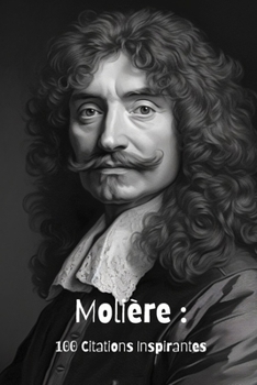 Paperback Molière: 100 Citations Inspirantes [French] Book