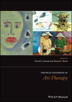 Hardcover The Wiley Handbook of Art Therapy Book