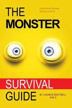 Paperback The Monster Survival Guide: Book About Monsters Book