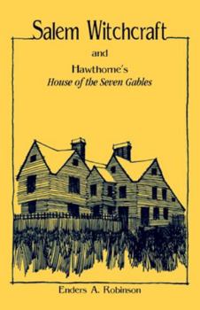 Paperback Salem Witchcraft and Hawthorne's "House of the Seven Gables" Book