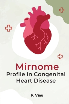 Paperback Mirnome Profile in Congenital Heart Disease Book
