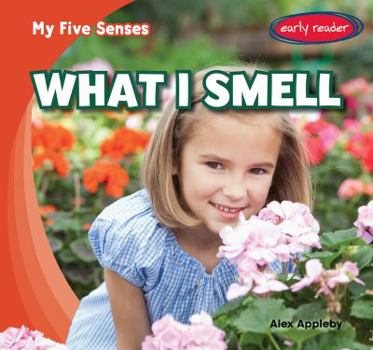 What I Smell - Book  of the Mis Cinco Sentidos / My Five Senses