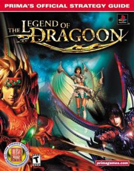 Paperback The Legend of Dragoon: Prima's Official Strategy Guide Book