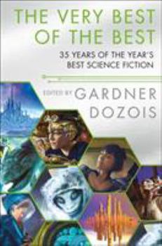 Paperback The Very Best of the Best: 35 Years of the Year's Best Science Fiction Book