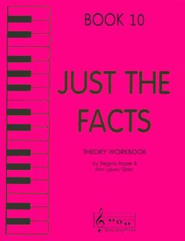 Sheet music Just the Facts - Theory Workbook - Book 10 Book